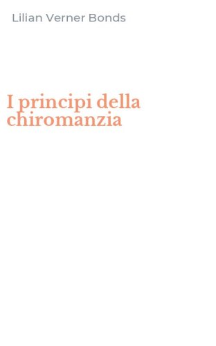 I principi della chiromanzia