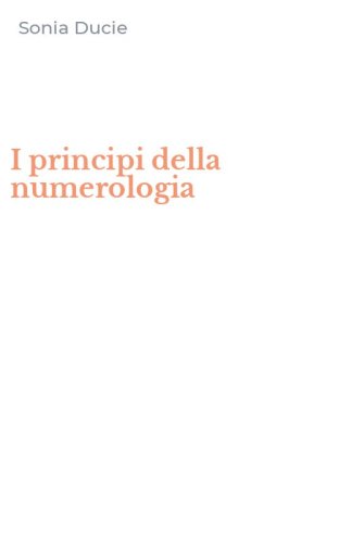 I principi della numerologia