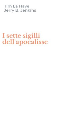 I sette sigilli dell'apocalisse