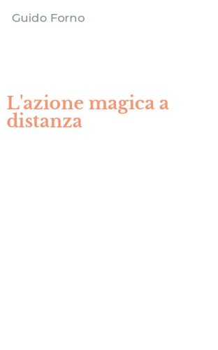 L'azione magica a distanza