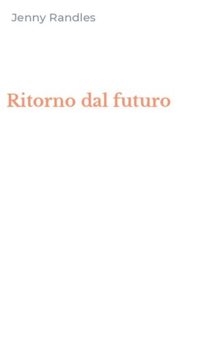 Ritorno dal futuro