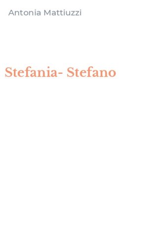 Stefania-Stefano