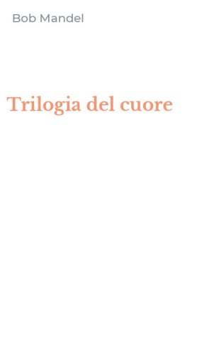 Trilogia del cuore