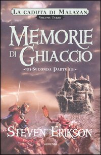 Memorie di ghiaccio. La caduta di Malazan