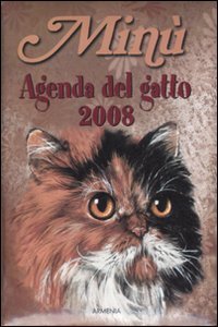 Min&ugrave;. Agenda del gatto 2008