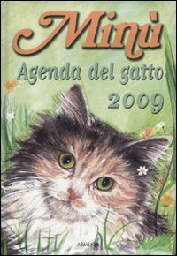 Min&ugrave;. Agenda del gatto 2009