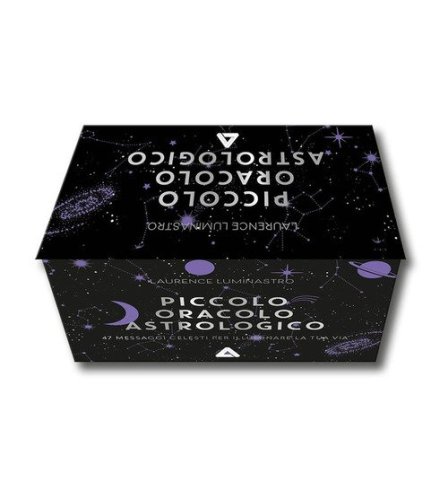 Piccolo oracolo astrologico. 50 messaggi celesti per illuminare la tua via
