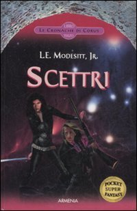 Scettri. Le cronache di Corus