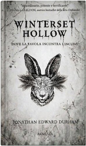 Winterset Hollow. Dove la favola incontra l'incubo