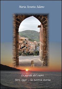 Le parole del cuore