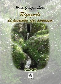 Rigagnolo di pensieri che scorrono