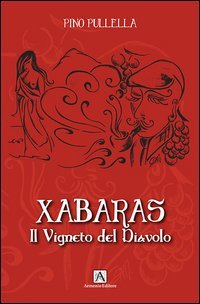 Xabaras. Il vigneto del diavolo