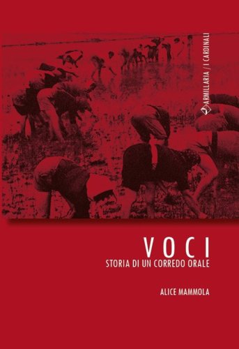 Voci. Storia di un corredo orale