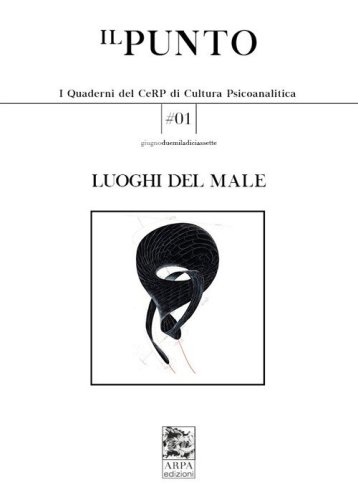 Ilpunto. Quaderni del CeRP di cultura psicoanalitica