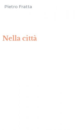 Nella citt&agrave;