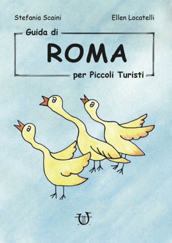Guida di Roma per piccoli turisti