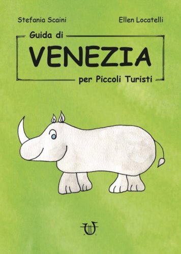 Guida di Venezia per piccoli turisti