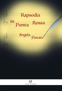 Rapsodia in punta rossa