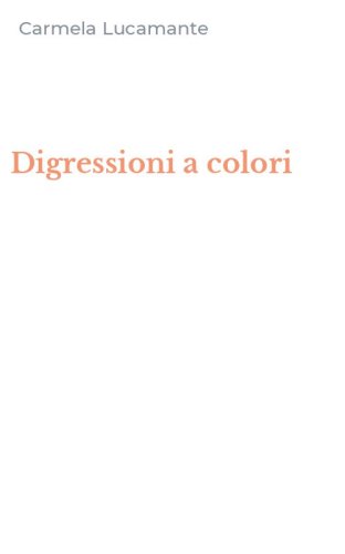 Digressioni a colori