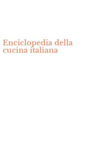 Enciclopedia della cucina italiana