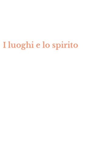 I luoghi e lo spirito