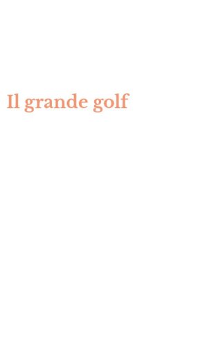 Il grande golf