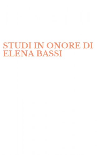 STUDI IN ONORE DI ELENA BASSI