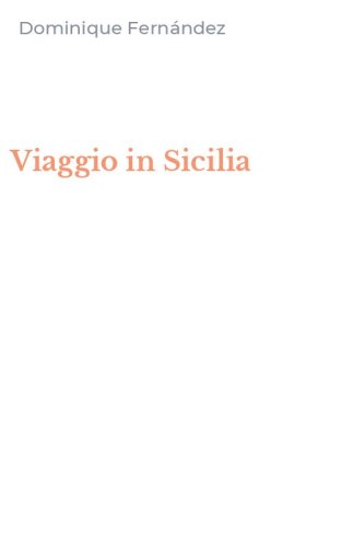 Viaggio in Sicilia