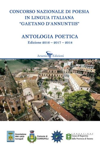 Antologia concorso nazionale di poesia &laquo;Gaetano D'Annuntiis&raquo;