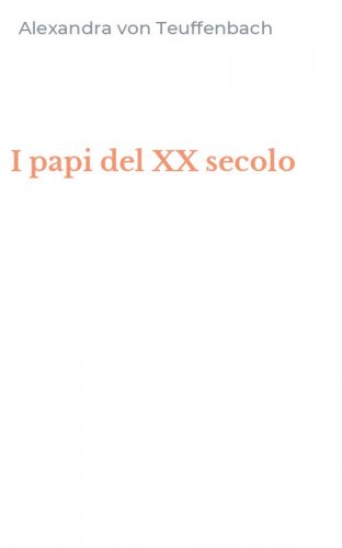 I papi del XX secolo