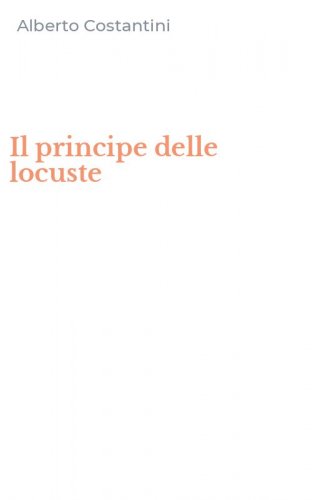 Il principe delle locuste