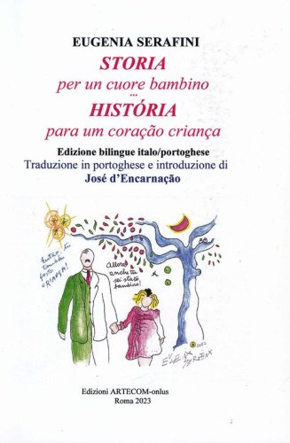 Storia per un cuore bambino-Hist&oacute;ria para um cora&ccedil;&atilde;o crian&ccedil;a