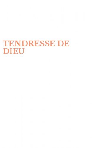 TENDRESSE DE DIEU