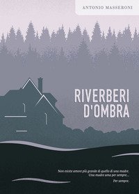 Riverberi d'ombra
