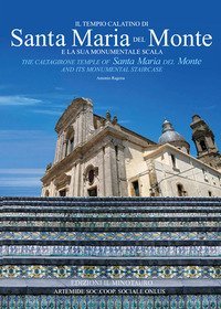 Il tempio calatino di Santa Maria del Monte e la sua scala monumentale