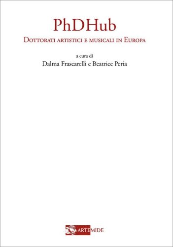Phdhub dottorati artistici e musicali in Europa