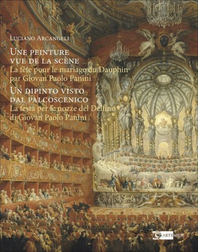 Une peinture vue de la sc&egrave;ne. Un dipinto visto dal palco