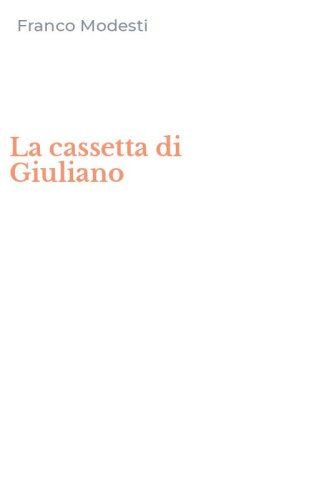 La cassetta di Giuliano