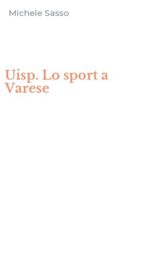 Uisp. Lo sport a Varese