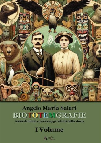 Biototemgrafie. Animali totem e personaggi celebri della storia