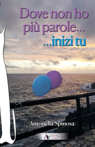 Dove non ho pi&ugrave; parole...inizi tu