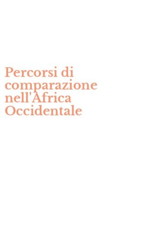 Percorsi di comparazione nell'Africa Occidentale