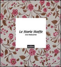 Le storie stoffe