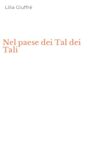 Nel paese dei Tal dei Tali