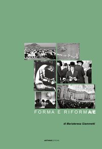 Forma e riforma/e. La rivoluzione culturale del progetto di spazi per la preghiera dall'Ottocento ad oggi
