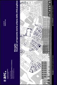 Bisceglie. Studi per un'operante storia urbana della citt&agrave; pugliese