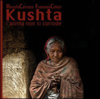 Kushta. L'anima non si corrode