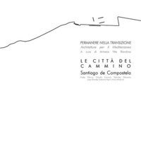 Le citt&agrave; del cammino, Santiago de Compostela