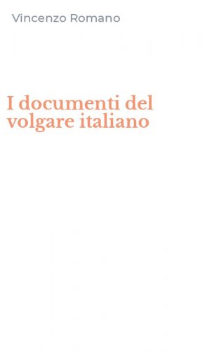 I documenti del volgare italiano