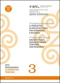 Il progetto di architettura fra didattica e ricerca